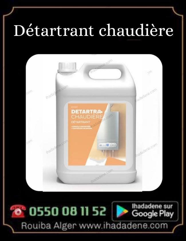 Detartrant chaudieres